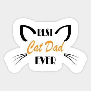 Best Cat Dad Ever T-Shirts Sticker